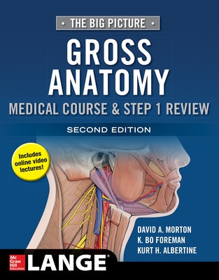 Paperback book titled "The Big Picture: Gross Anatomy" by McGraw Hill Medical, featuring detailed medical illustrations on the cover.