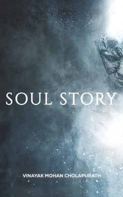 Soul Story Paperback Austin Macauley