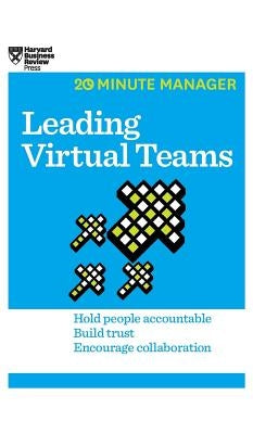 Leading Virtual Teams (HBR 20-Minute Manager Series) by Harvard Business Review