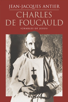 Charles de Foucauld Paperback Ignatius Press