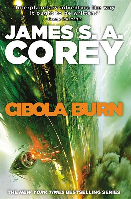 Cibola Burn by Corey, James S. A.