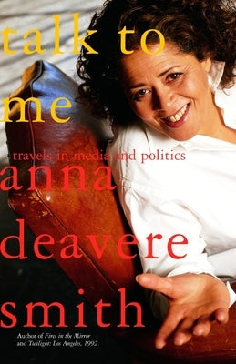 Talk to Me: Travels in Media and Politics Paperback Knopf Doubleday Publishing Group