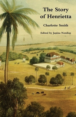 The Story of Henrietta Paperback Valancourt Books