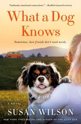 What a Dog Knows Paperback St. Martin's Griffin
