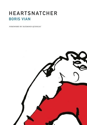 Heartsnatcher Paperback Dalkey Archive Press