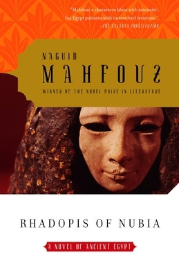 Rhadopis of Nubia: A Novel of Ancient Egypt Paperback Anchor Books