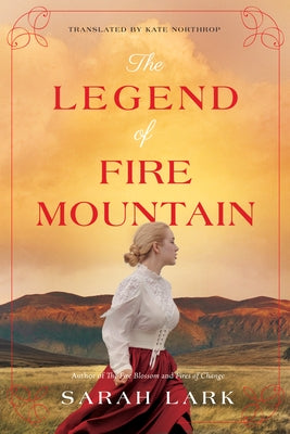 The Legend of Fire Mountain Paperback Amazon Crossing