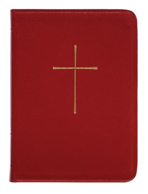 The Book of Common Prayer: And Administration of the Sacraments and Other Rites and Ceremonies of the Church by Church Publishing