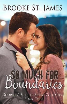 So Much for Boundaries Paperback Createspace Independent Publishing Platform