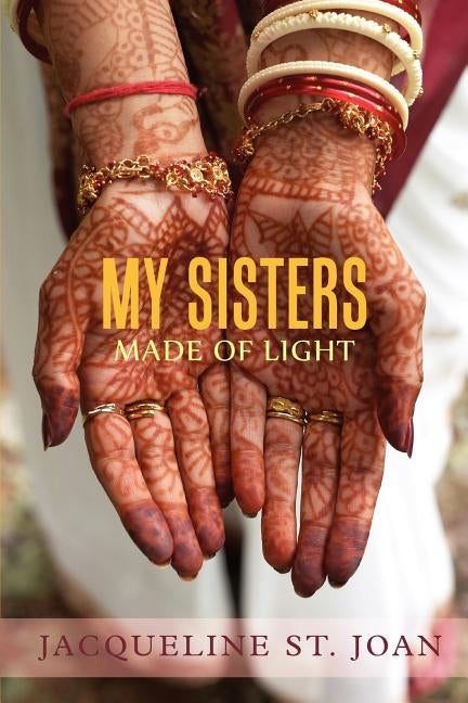 My Sisters Made of Light Paperback Press 53