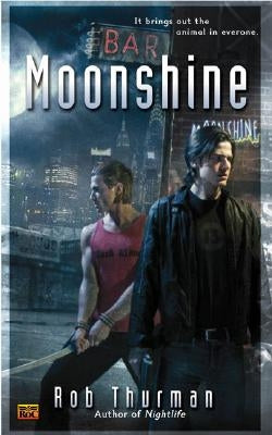 Moonshine by Thurman, Rob