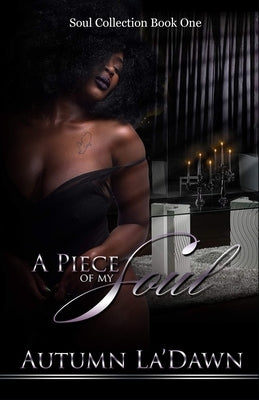 A Piece Of My Soul by Autumn, Authoress