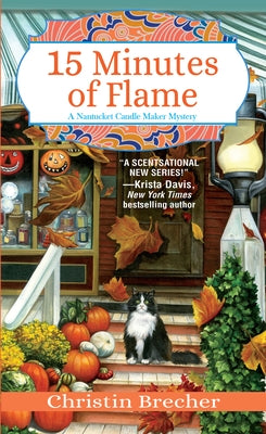 15 Minutes of Flame by Brecher, Christin