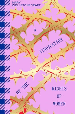 Paperback copy of "A Vindication of the Rights of Women" by Oh Editions, showing the front cover with title and design elements.