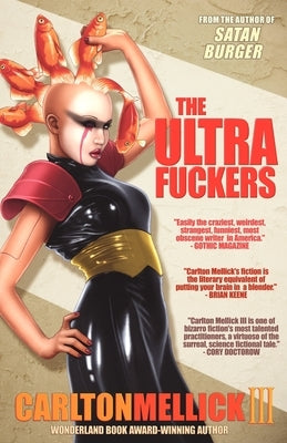 Ultra Fuckers by Mellick, Carlton, III