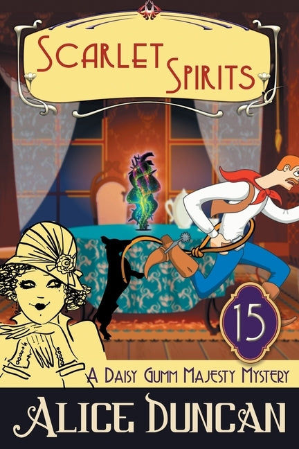 Scarlet Spirits (A Daisy Gumm Majesty Mystery, Book 15): Historical Cozy Mystery Paperback Epublishing Works!
