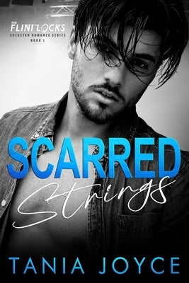 Scarred Strings: A Fake Relationship Rockstar Romance Paperback Gatwick Enterprises Pty Ltd