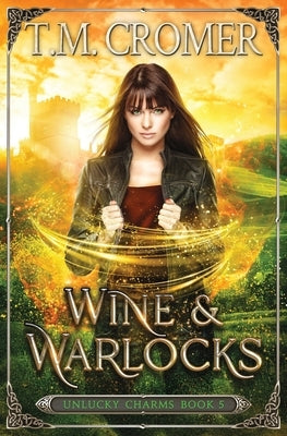 Wine & Warlocks Paperback Fae Press