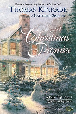 A Christmas Promise: A Cape Light Novel by Kinkade, Thomas