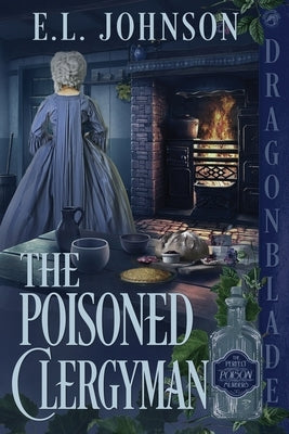 The Poisoned Clergyman Paperback Dragonblade Publishing, Inc.