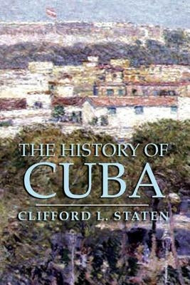 The History of Cuba Paperback St. Martin's Griffin