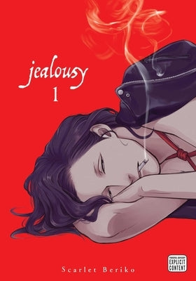 Jealousy, Vol. 1: Volume 1 by Beriko, Scarlet