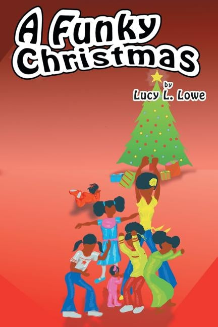 A Funky Christmas Paperback Archway Publishing