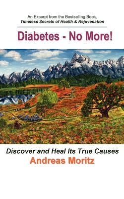 Diabetes - No More! by Moritz, Andreas