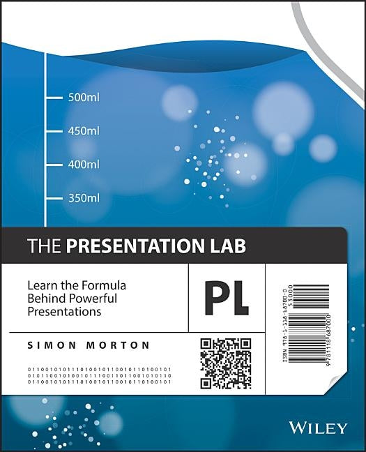 The Presentation Lab: Learn the Formula Behind Powerful Presentations Paperback Wiley