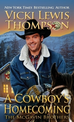 A Cowboy's Homecoming by Thompson, Vicki Lewis