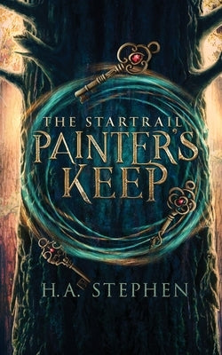 The Startrail: Painter's Keep Paperback H.A. Stephen