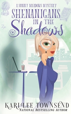 Shenanigans in the Shadows Paperback Oliver-Heber Books