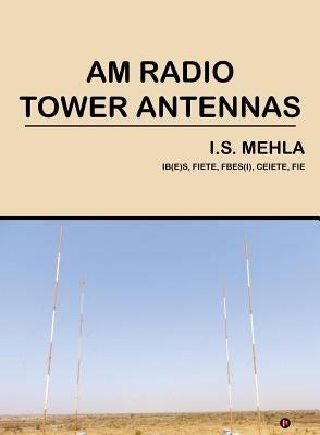 AM Radio Tower Antennas Paperback Notion Press Media Pvt Ltd