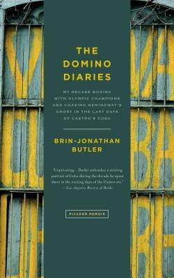 Domino Diaries by Butler, Brin-Jonathan