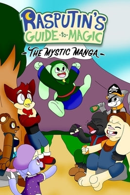 Rasputin's Guide to Magic: The Mystic Manga by Myst, Al