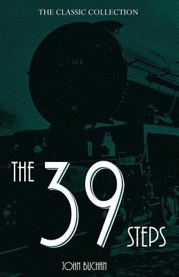 The 39 Steps Paperback Createspace Independent Publishing Platform