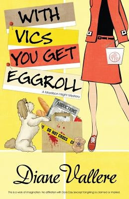With Vics You Get Eggroll Paperback Henery Press
