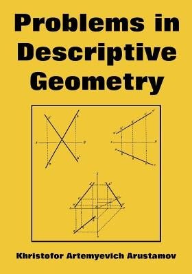 Problems in Descriptive Geometry Paperback University Press of the Pacific