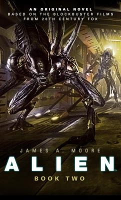 Alien - Sea of Sorrows (Book 2) by Moore, James A.