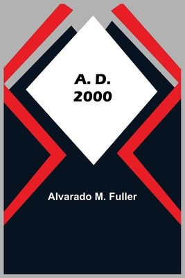 A. D. 2000 Paperback Alpha Edition