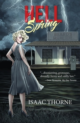 Hell Spring by Thorne, Isaac
