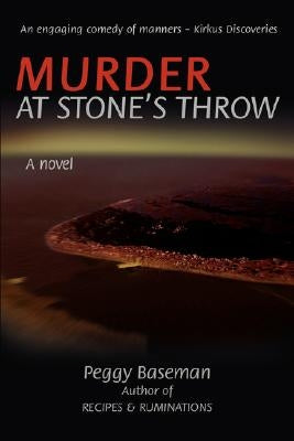 Murder at Stone's Throw by Baseman, Peggy