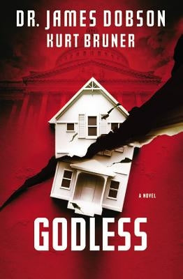 Godless by Dobson, James