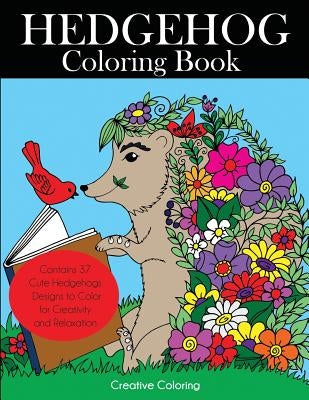 Hedgehog Coloring Book by Creative Coloring