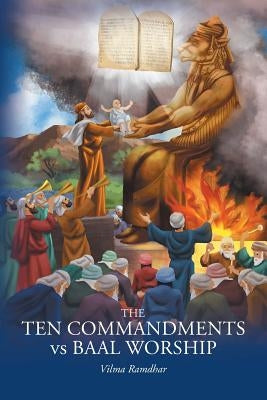 The Ten Commandments vs Baal Worship Paperback Christian Faith
