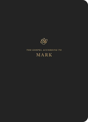 ESV Scripture Journal: Mark: Mark by Crossway Bibles