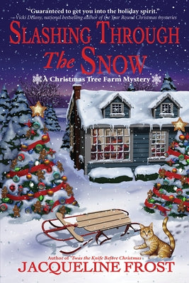 Slashing Through the Snow: A Christmas Tree Farm Mystery Paperback Crooked Lane Books