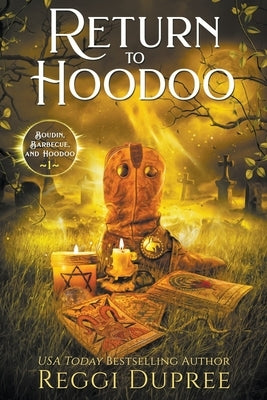 Return to Hoodoo Paperback Reggi Dupree