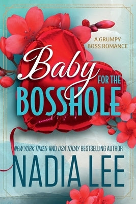 Baby for the Bosshole Paperback Independently Published