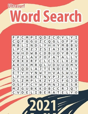 ultrasurf Word Search: Large Print Word Search Books for Seniors, Adults, and Teens. 800 word Easy, Entertaining, Fun Puzzles Paperback Independently Published